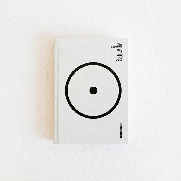 The Creative Act: A Way of Being Book by Rick Rubin