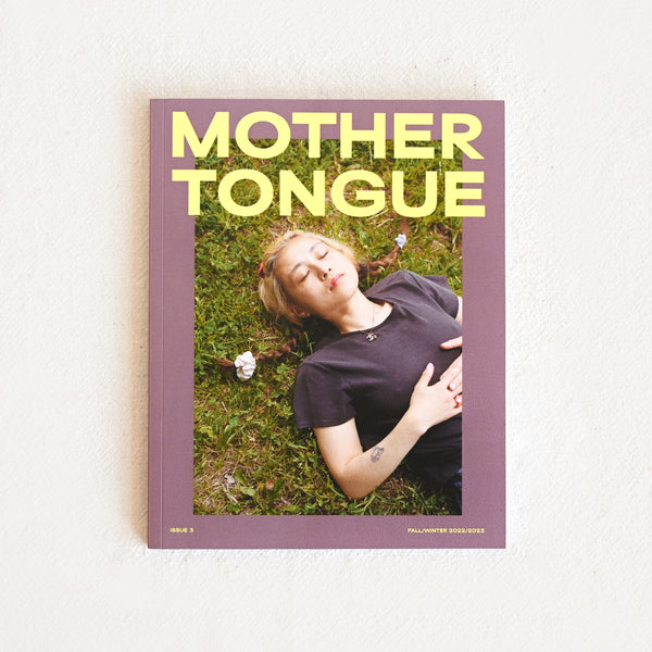 Mother Tongue Magazine Issue 3